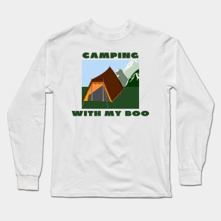 Camping with my boo Long Sleeve T-Shirt